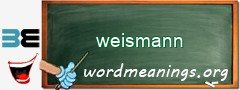 WordMeaning blackboard for weismann